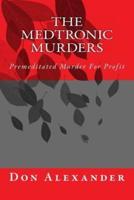 The Medtronic Murders