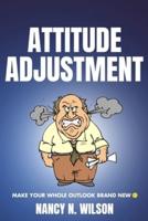 Attitude Adjustment