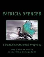 Y Gododin and Merlin's Prophecy