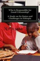 Who Is Responsible for Good Citizenship?