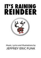 It's Raining Reindeer