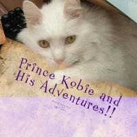 Prince Kobie and His Adventures!