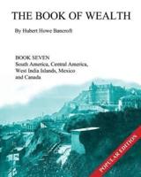 The Book of Wealth - Book Seven: Popular Edition