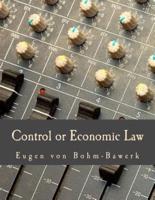 Control or Economic Law (Large Print Edition)