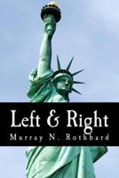 Left & Right (Large Print Edition)