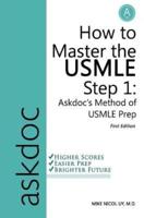 How to Master the USMLE Step 1
