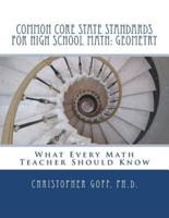 Common Core State Standards for High School Math