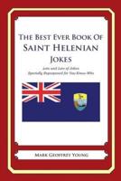 The Best Ever Book of Saint Helenian Jokes