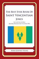 The Best Ever Book of Saint Vincentian Jokes