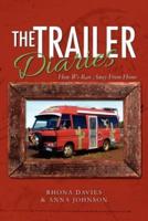 The Trailer Diaries