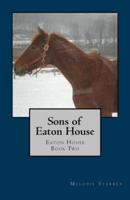 Sons of Eaton House
