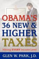 Obama's 36 New & Higher Taxes