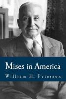 Mises in America (Large Print Edition)