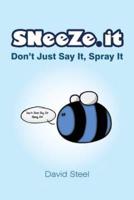 Sneeze It