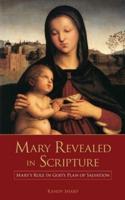 Mary Revealed in Scripture