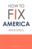 How to Fix America