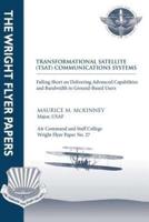 Transformational Satellite (Tsat) Communications Systems