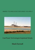 Coal Power Technologies Explained Simply
