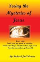 Seeing the Mysteries of Jesus