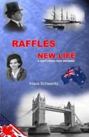 Raffles New Life