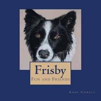 Frisby - Fun and Friends