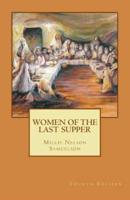 Women of the Last Supper