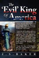 The 'Evil' King of America