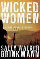 Wicked Women and Other Stories