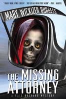 The Missing Attorney: A Gail Brevard Mystery