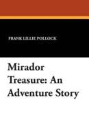 Mirador Treasure: An Adventure Story