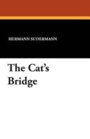 The Cat's Bridge