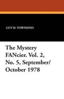 The Mystery Fancier. Vol. 2, No. 5, September/October 1978