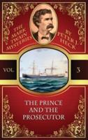 The Prince and the Prosecutor: The Mark Twain Mysteries #3