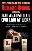 Man Against Man: Civil Law at Work