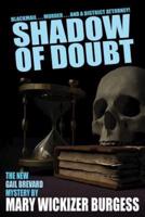 Shadow of Doubt: A Gail Brevard Mystery