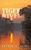 Tiger River : A Classic Fantasy Novel