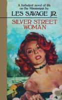 Silver Street Woman