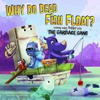 Why Do Dead Fish Float?