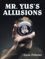 Mr. Yus's Allusions