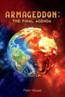 Armageddon: The Final Agenda
