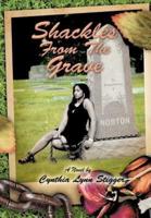 Shackles from the Grave: Fictional Novel