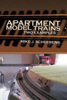 Apartment Model Trains: Two Examples