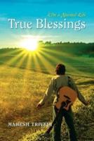 True Blessings: Live a Spirited Life