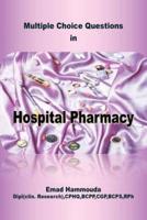 Multiple Choice Questions in Hospital Pharmacy