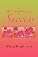 A Woman's Journey to Success