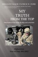 My Truth from the Top: Observations from Inside the Hqs