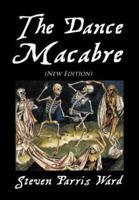 The Dance Macabre (New Edition): (New Edition)