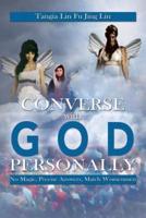 Converse with God Personally: No Magic, Precise Answers, Match Womenmen