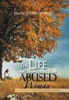 Life and Promotion of an Abused Woman