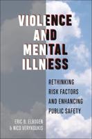 Violence and Mental Illness